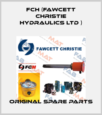 FCH (Fawcett Christie Hydraulics Ltd )