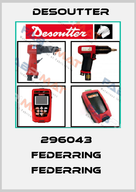 296043  FEDERRING  FEDERRING  Desoutter