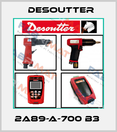 2A89-A-700 B3  Desoutter