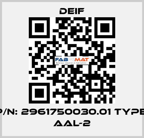 P/N: 2961750030.01 Type: AAL-2 Deif