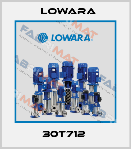 30T712  Lowara