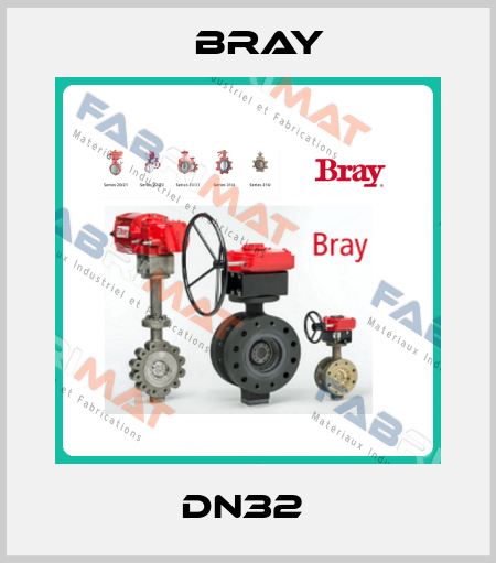 DN32  Bray