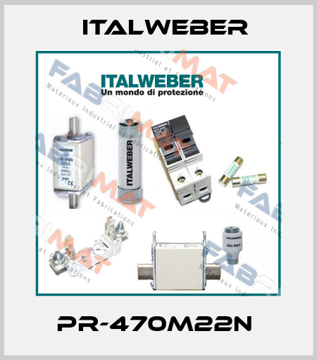 PR-470M22N  Italweber