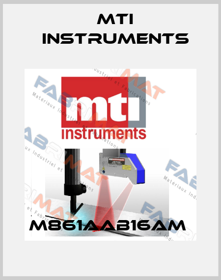 M861AAB16AM  Mti instruments