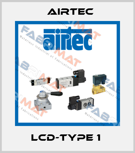 LCD-TYPE 1  Airtec