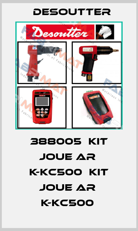 388005  KIT JOUE AR  K-KC500  KIT JOUE AR  K-KC500  Desoutter