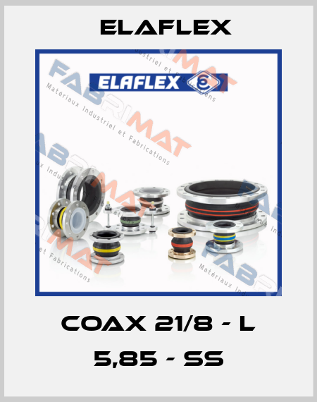 COAX 21/8 - L 5,85 - SS Elaflex