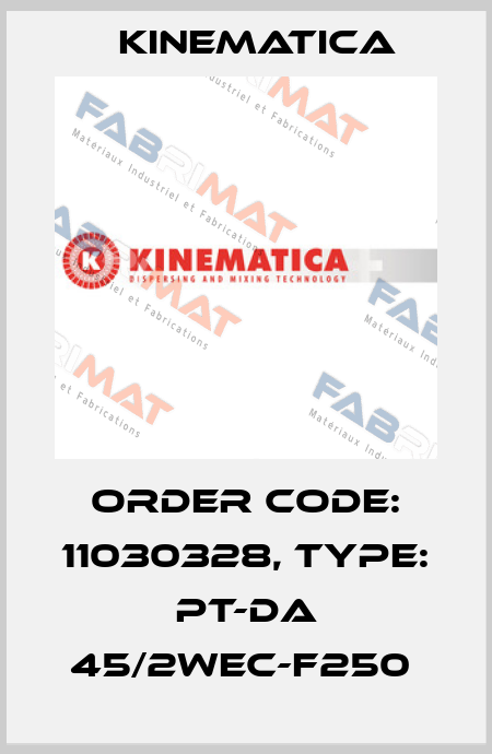 Order Code: 11030328, Type: PT-DA 45/2WEC-F250  Kinematica