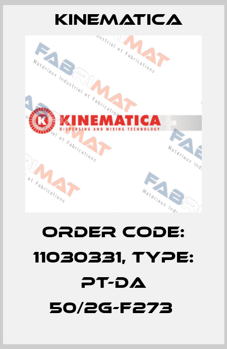 Order Code: 11030331, Type: PT-DA 50/2G-F273  Kinematica