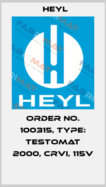Order No. 100315, Type: Testomat 2000, CrVI, 115V  Heyl