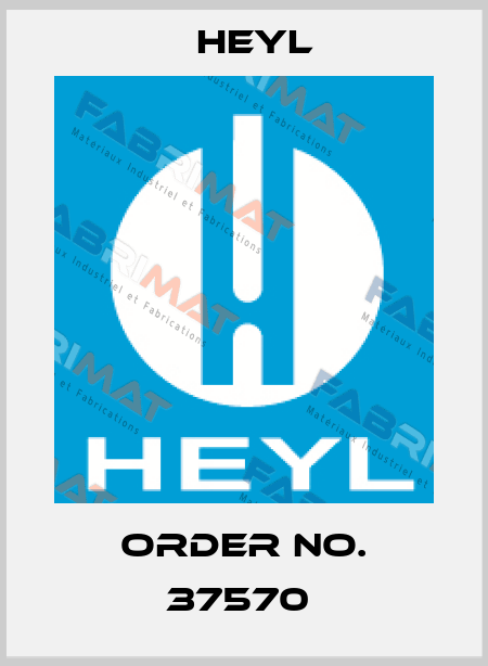 Order No. 37570  Heyl