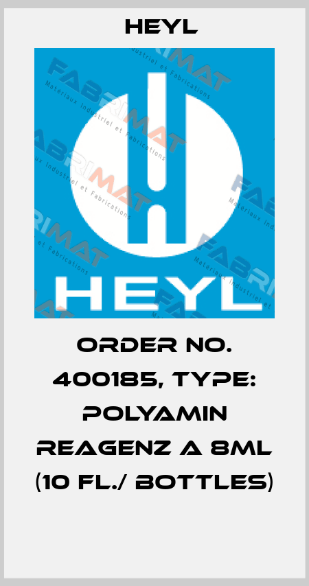 Order No. 400185, Type: Polyamin Reagenz A 8ml (10 Fl./ bottles)  Heyl