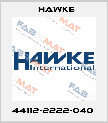 44112-2222-040  Hawke