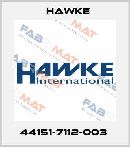 44151-7112-003  Hawke