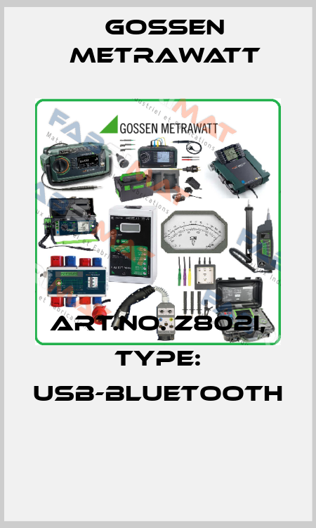 Art.No. Z802I, Type: USB-BLUETOOTH  Gossen Metrawatt