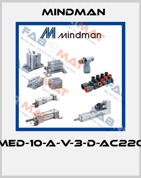 MED-10-A-V-3-D-AC220  Mindman