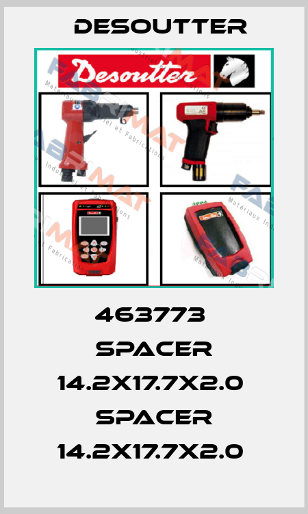 463773  SPACER 14.2X17.7X2.0  SPACER 14.2X17.7X2.0  Desoutter