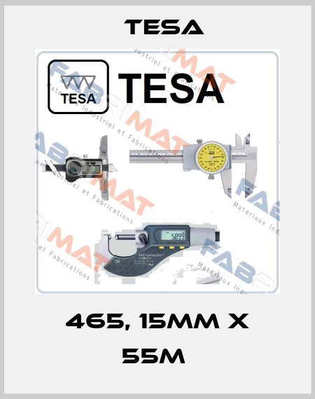 465, 15MM X 55M  Tesa