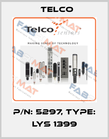 p/n: 5297, Type: LYS 1399 Telco
