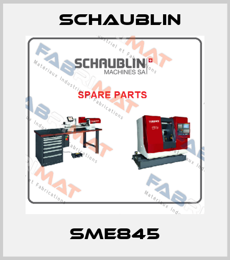 SME845 Schaublin