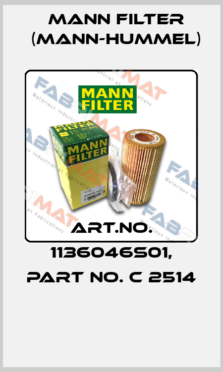 Art.No. 1136046S01, Part No. C 2514  Mann Filter (Mann-Hummel)
