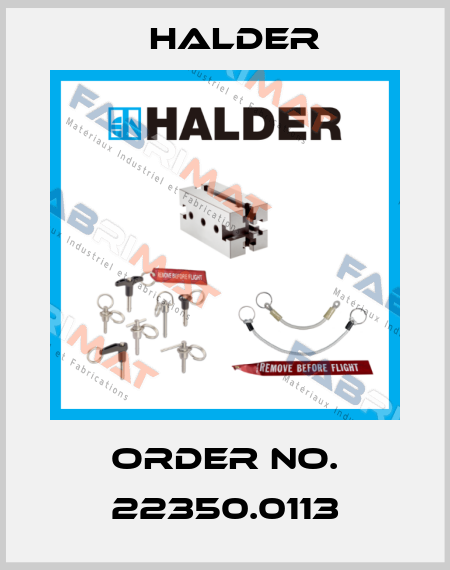 Order No. 22350.0113 Halder