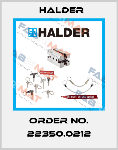 Order No. 22350.0212 Halder