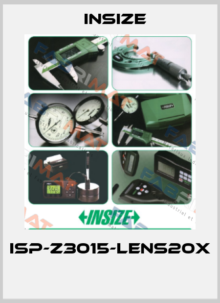 ISP-Z3015-LENS20X  INSIZE