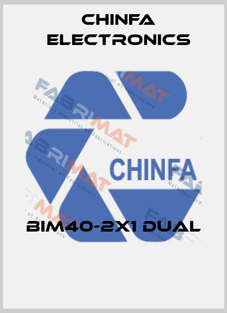 BIM40-2X1 dual  Chinfa Electronics