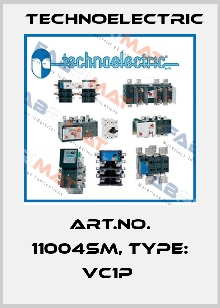 Art.No. 11004SM, Type: VC1P  Technoelectric