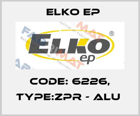 Code: 6226, Type:ZPR - ALU  Elko EP