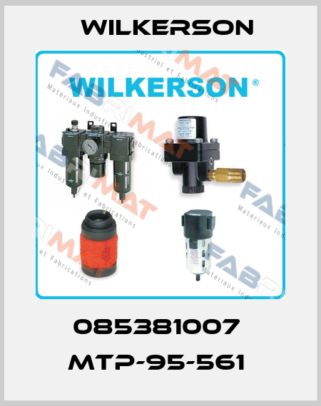 085381007  MTP-95-561  Wilkerson