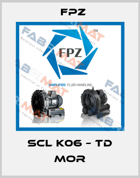 SCL K06 – TD MOR Fpz