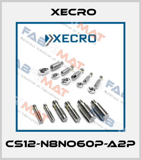 CS12-N8NO60P-A2P Xecro