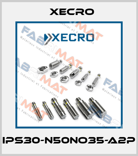 IPS30-N50NO35-A2P Xecro