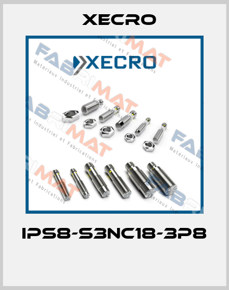 IPS8-S3NC18-3P8  Xecro