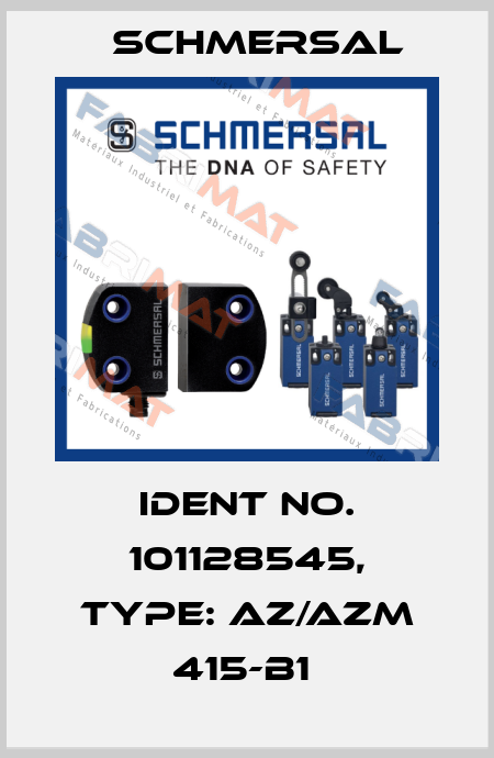 Ident No. 101128545, Type: AZ/AZM 415-B1  Schmersal