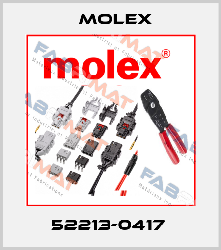 52213-0417  Molex