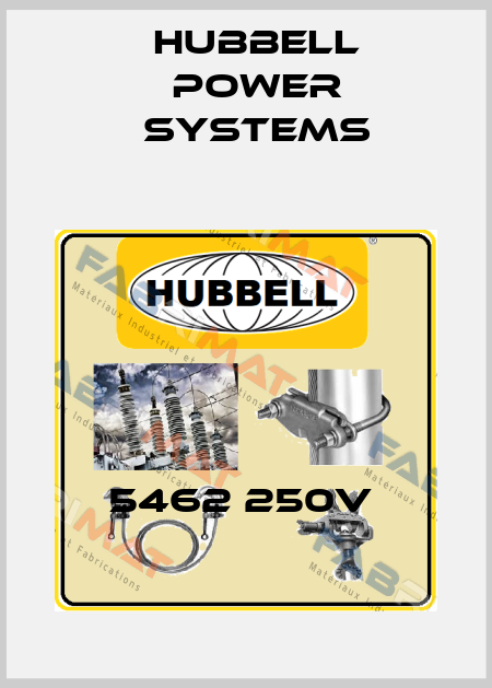 5462 250V  Hubbell Power Systems