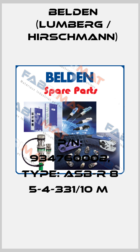 P/N: 934760002, Type: ASB-R 8 5-4-331/10 M  Belden (Lumberg / Hirschmann)