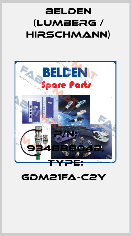 P/N: 934888042, Type: GDM21FA-C2Y  Belden (Lumberg / Hirschmann)