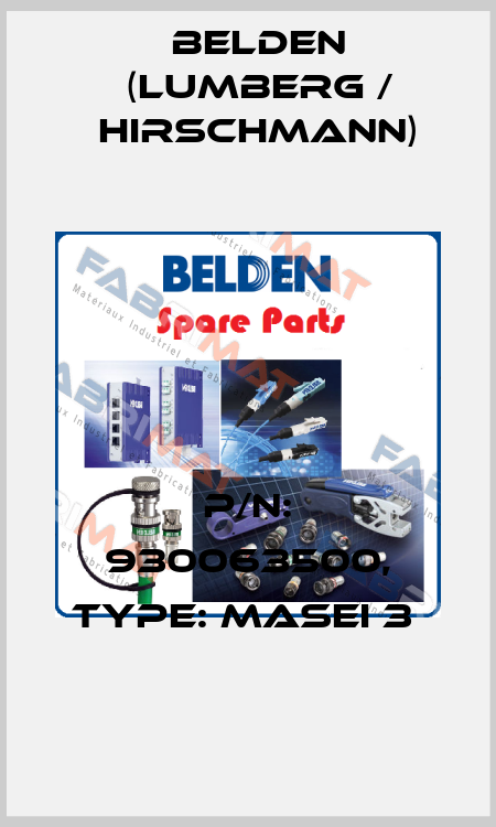 P/N: 930063500, Type: MASEI 3  Belden (Lumberg / Hirschmann)