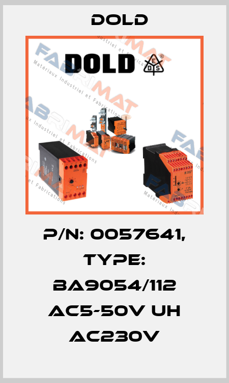 p/n: 0057641, Type: BA9054/112 AC5-50V UH AC230V Dold