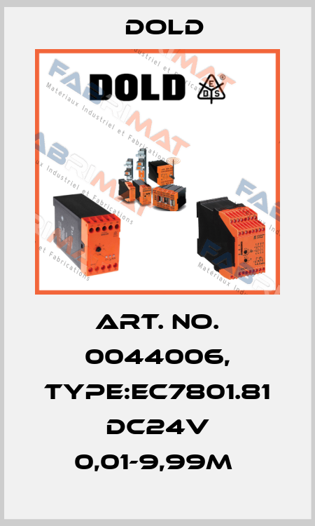 Art. No. 0044006, Type:EC7801.81 DC24V 0,01-9,99M  Dold