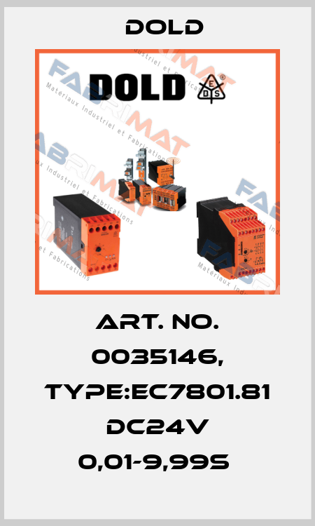 Art. No. 0035146, Type:EC7801.81 DC24V 0,01-9,99S  Dold