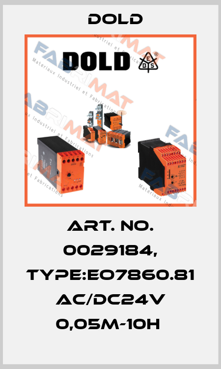 Art. No. 0029184, Type:EO7860.81 AC/DC24V 0,05M-10H  Dold