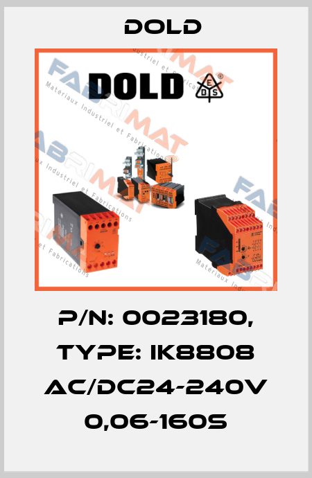 p/n: 0023180, Type: IK8808 AC/DC24-240V 0,06-160S Dold