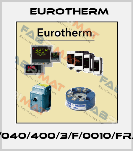 605/040/400/3/F/0010/FR/000 Eurotherm