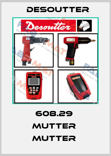 608.29  MUTTER  MUTTER  Desoutter