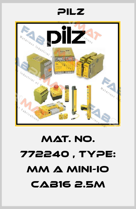 Mat. No. 772240 , Type: MM A MINI-IO CAB16 2.5m Pilz